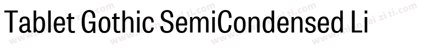 Tablet Gothic SemiCondensed Light字体转换